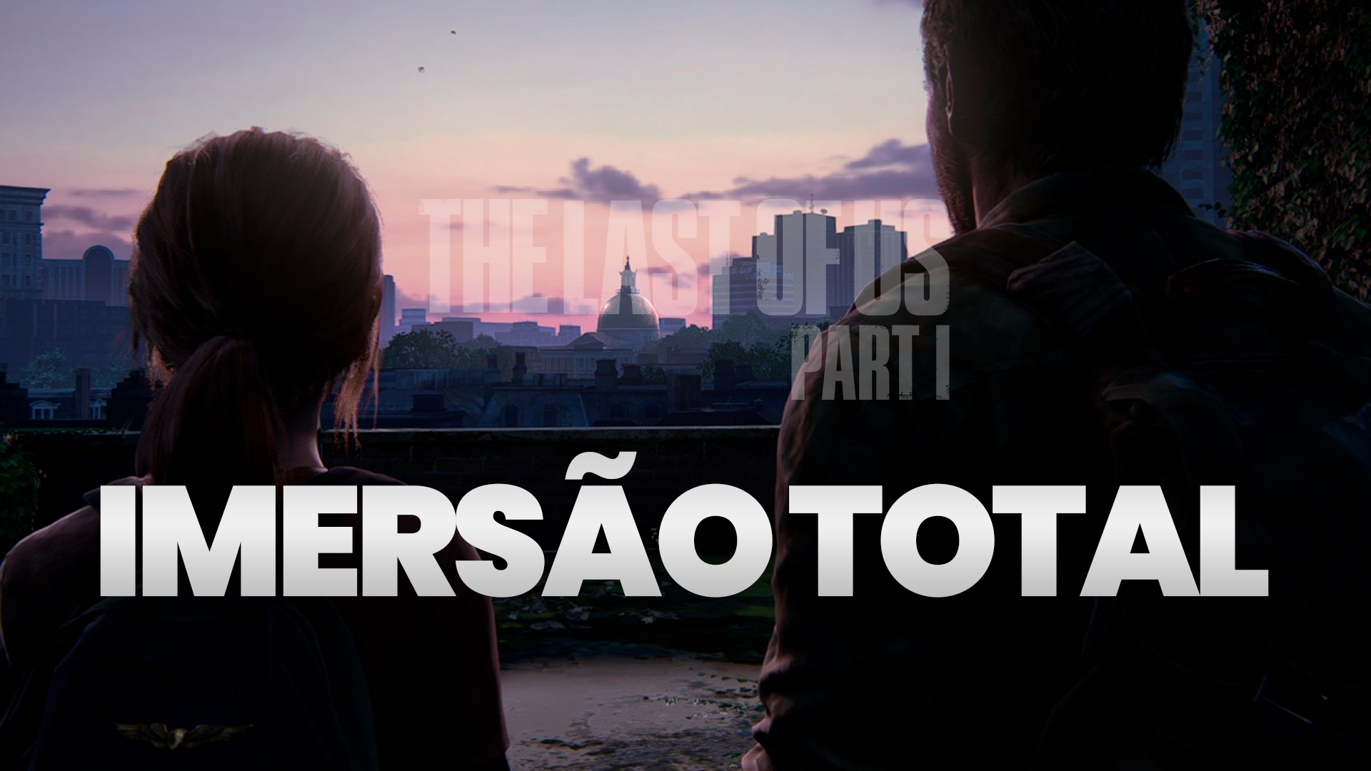the last of us parte 1